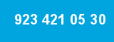923 421 05 30